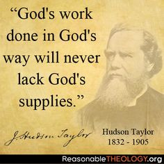 God's work, done in God's way will never lack God's supplies