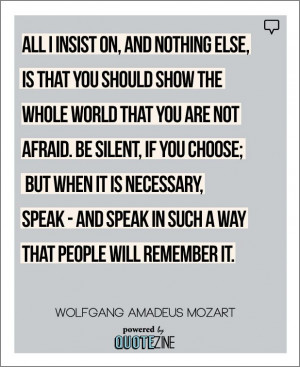 ... social anxiety to keep you from shining. #Mozart #motivation #quote