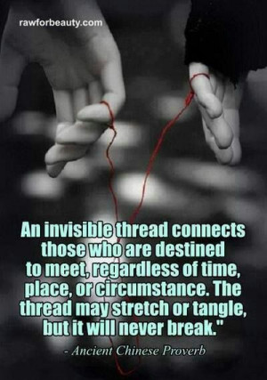 An invisible thread connects..