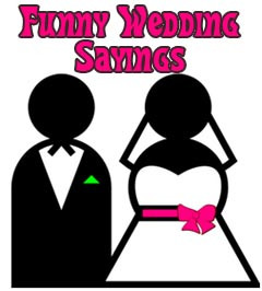 event for the wedding couple. Funny wedding wishes and sayings ...