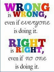 right, wrong, truth, righteous, correct, judgmental, quotes, pictures ...