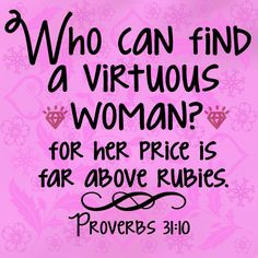 Bible verse - Proverbs 31:10 More