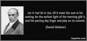 quote-let-it-rise-let-it-rise-till-it-meet-the-sum-in-his-coming-let ...