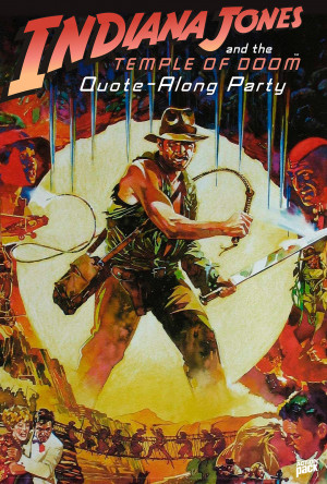 INDIANA JONES AND THE TEMPLE OF DOOM Quote-Along