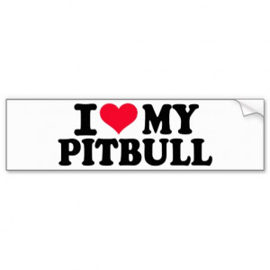 Go Back > Gallery For > I Love My Pitbull