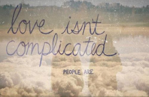 complicated, love, people, quote, quotes, text, typo, typography ...
