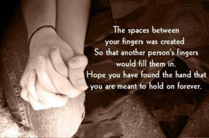 Romantic Quotes: The space between your fingers