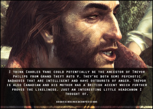 think Charles Vane could potentially be the ancestor of Trevor Philips ...