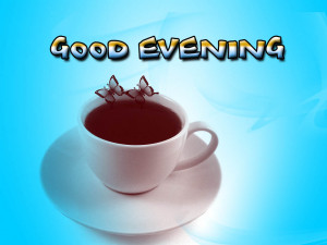 Good Evening Quotes