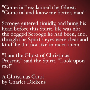 My Favorite Quotes from A Christmas Carol #28 – Come in and know me ...