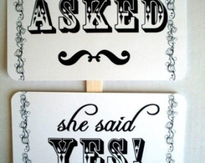 Asked And She Said Yes Save...