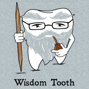Funny Wisdom Tooth