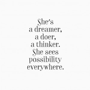 Motivation Monday: “She’s a dreamer…”