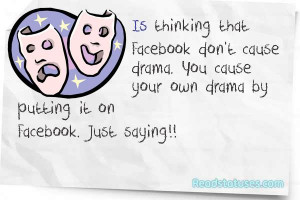 Drama Facebook Statuses