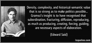 density, complexity, and historical-semantic value that is so strong ...
