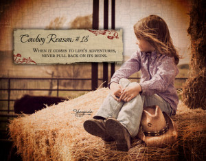 Cowboy Reason 18: Pull back on its reins 11x14 art print by Shawnda ...