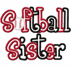 Softball Sister Quotes Softball sister embroidery