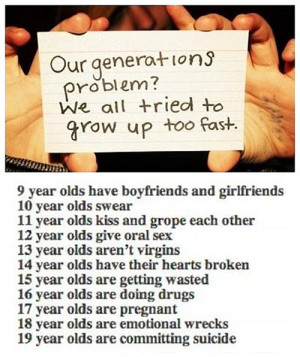 Quotes About Growing Up Too Fast