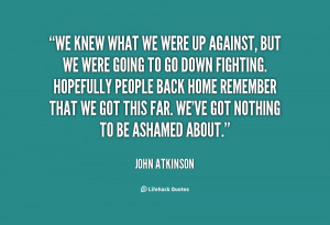 John Atkinson Quotes