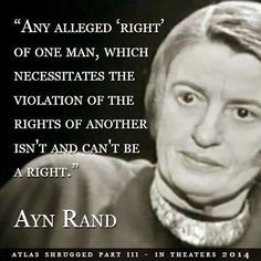 right'] which necessitates the violation of the rights of another ...