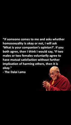 The Dali Lama on same sex relationships.