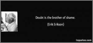 More Erik Erikson Quotes