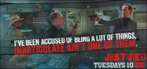 Another classic 'Justified' quote...