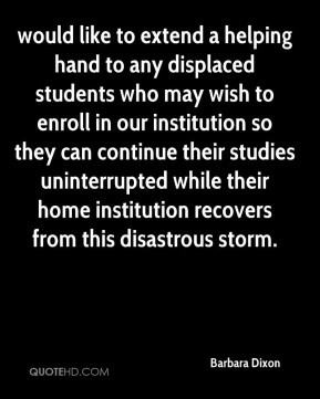 would like to extend a helping hand to any displaced students who may ...