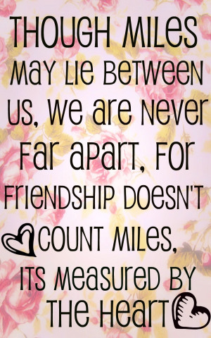 Long Distance Friendship Quote by mattielynngray