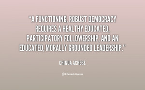 ... followership, and an educated, morally grounded leadership