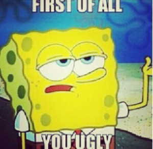 Home Funny Quotes Spongebob Funny Quotes