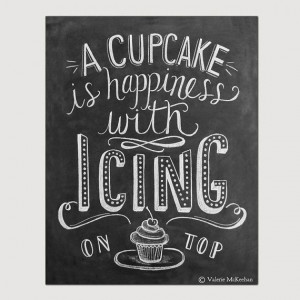 ... chalkboards prints cupcakes quotes cupcakes rosa choqu cake quotes