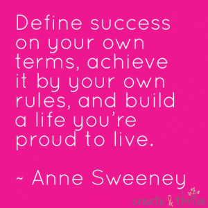 define your own success