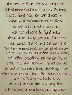 the rest of your life starts now