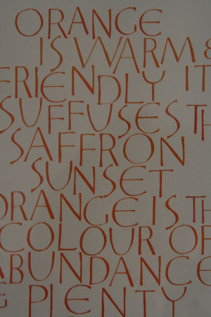 Orange - quote from Derek Jarman. Gouache Modern Versals