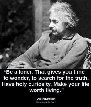 Albert Einstein loner quote