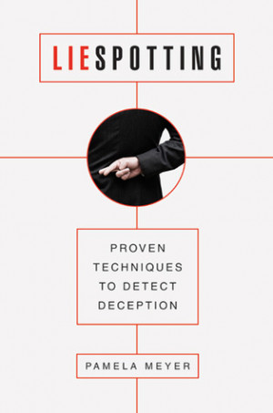 ... Liespotting: Proven Techniques to Detect Deception” as Want to Read