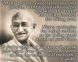 Advice from Ghandi.