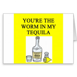 Ecards Quotes Tequila...
