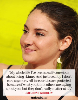 Shailene Woodley Quotes - Marie Claire