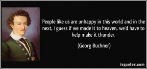 More Georg Buchner Quotes