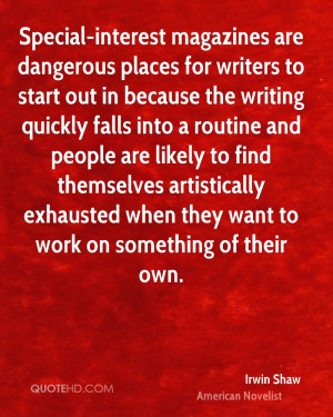 Special-interest magazines are dangerous places for writers to start ...