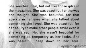 quotes she was beautiful, deep down to her soul ~ inspirational quotes ...