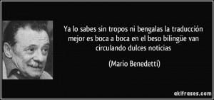 Ya lo sabes sin tropos ni bengalas la traducción mejor es boca a boca ...