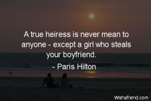 boyfriend-A true heiress is never mean to anyone - except a girl who ...