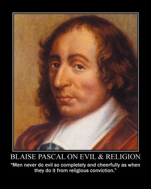 Blaise Pascal on Evil and Religion by fiskefyren.deviantart.com on @ ...