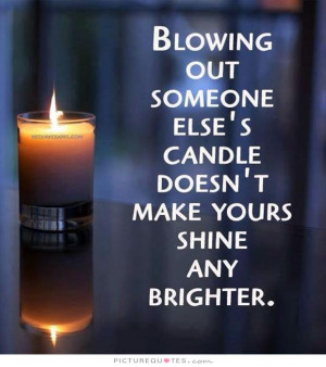 Candle Quotes Shine Quotes