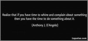 More Anthony J. D'Angelo Quotes