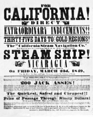 An 1849 advertisement for a ship to California during the Gold Rush ...