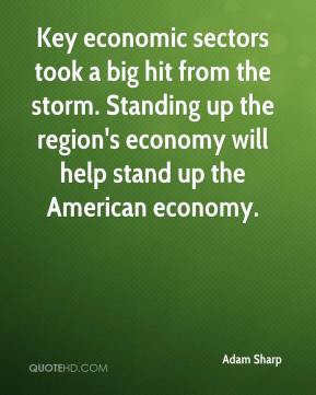 Key economic sectors took a big hit from the storm. Standing up the ...